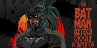 Anuncian nueva película animada ‘Batman Azteca: Choque de Imperios’