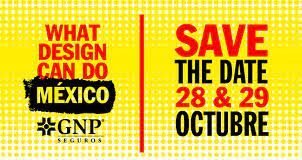 What Design Can Do México arranca su tercera edición en la CDMX
