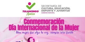 Tulancingo conmemora el Día Internacional de la Mujer con Jornada cultural