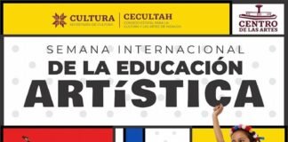 Celebran en Hidalgo la Semana Internacional de la Educación Artística
