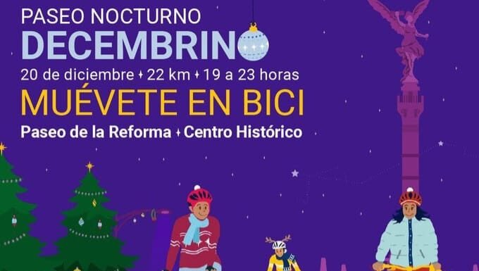 CDMX anuncia Paseo Nocturno Navideño de 22 kilómetros