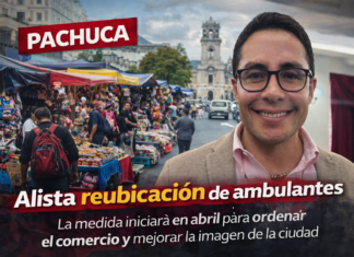 Alista Pachuca reubicación de ambulantes