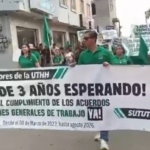 Trabajadores de la UTHH marchan para exigir condiciones laborales